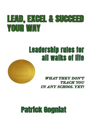 cover image of LEAD, EXCEL & SUCCEED YOUR WAY